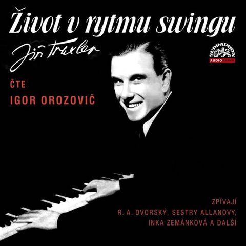 Obrázek produktu: Život v rytmu swingu - 2 CD (Čte Igor Orozovič)
