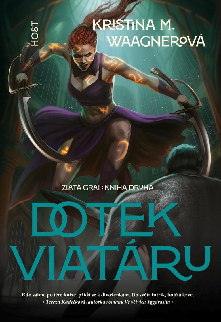 Dotek viatáru - Kristina Waagnerová M.