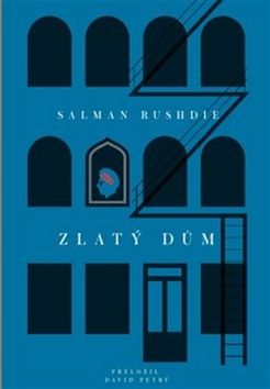Zlatý dům - Salman Rushdie