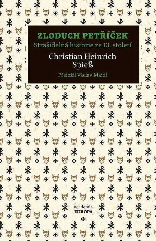 Zloduch Petříček - Christian Heinrich Spieß