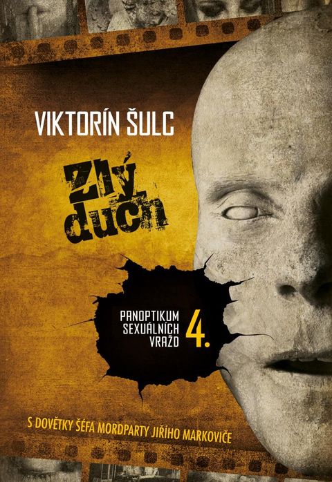 Obrázek produktu: Zlý duch - Panoptikum sexuálních vražd 4.