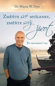 Obrázek produktu: Změnte své myšlenky, změňte svůj život