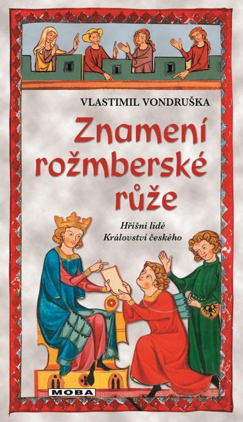 Obrázek produktu: Znamení rožmberské růže