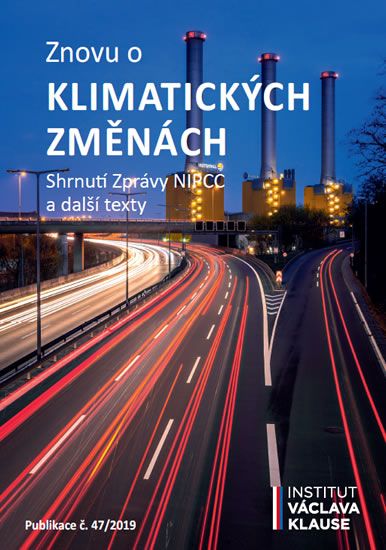Obrázek produktu: Znovu o klimatických změnách - Shrnutí zprávy NIPCC a další texty