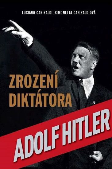 Obrázek produktu: Zrození diktátora Adolf Hitler