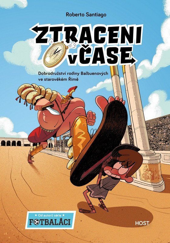 Ztraceni v čase 3 - Dobrodružství rodiny Balbuenových ve starověkém Římě