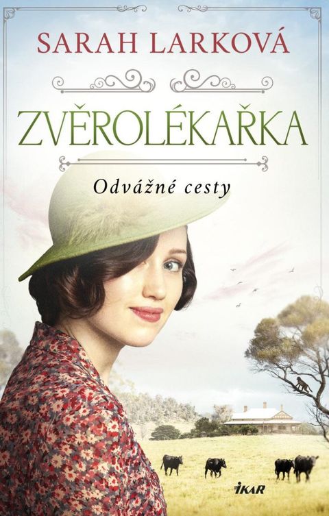 Obrázek produktu: Zvěrolékařka: Odvážné cesty