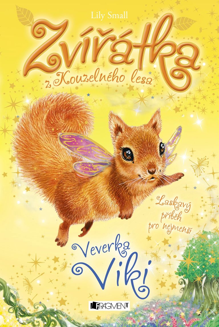 Zvířátka z Kouzelného lesa – Veverka Viki - Lily Small
