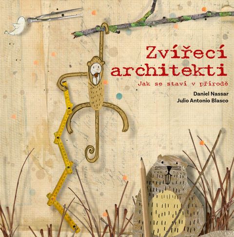 Obrázek produktu: Zvířecí architekti