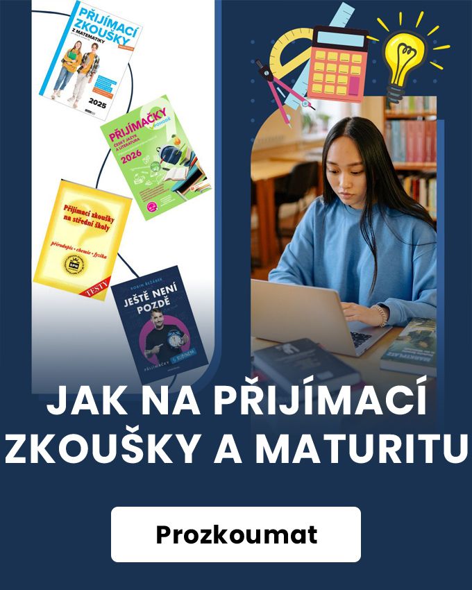 Přijímačky a maturitní zkoušky